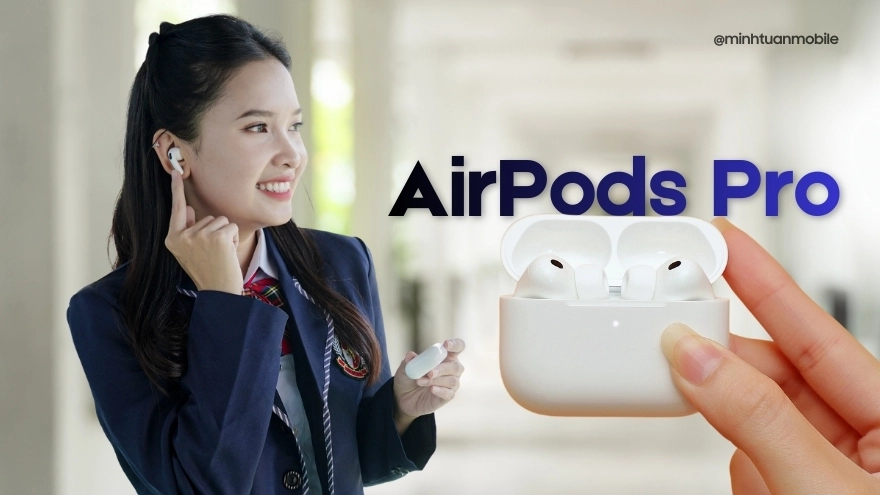 10 tính năng nhất định phải thử khi mới đập hộp AirPods Pro