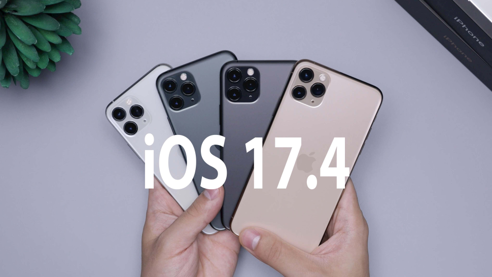 iOS 17.4 giúp giải quyết 4 lỗ hổng bảo mật nghiêm trọng này