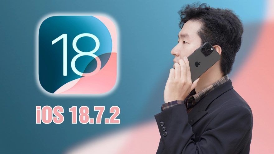 Ai nên cập nhật iOS 18.7.2 lúc này?