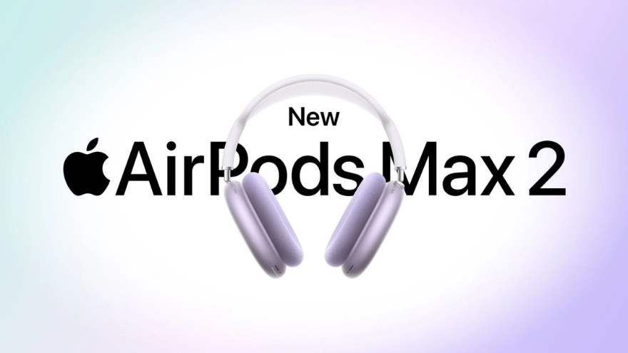 AirPods Max 2 lộ diện: Chip H2, chống ồn tốt hơn 1.5 lần