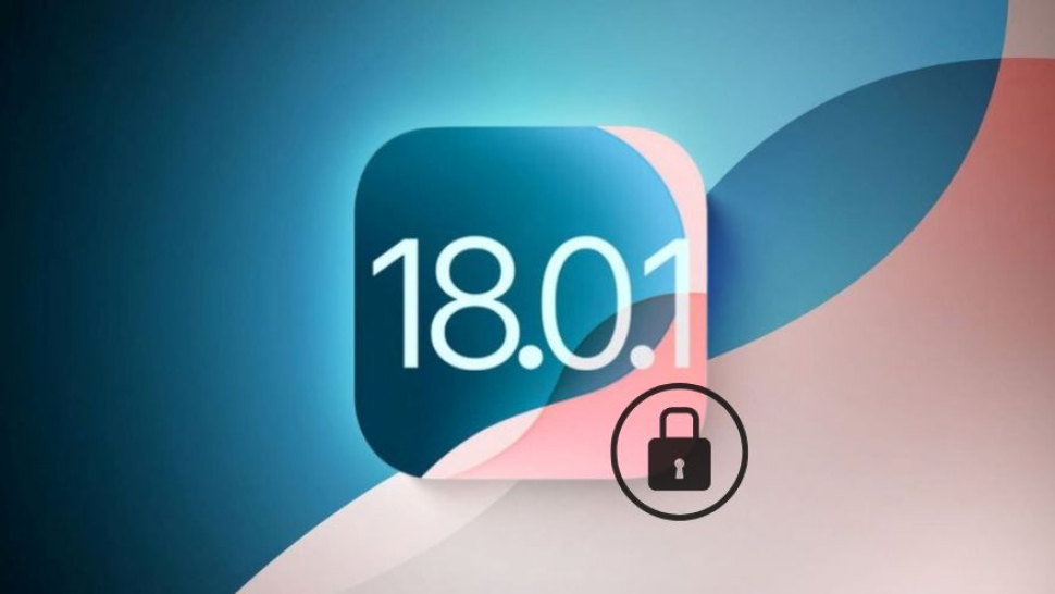 Muốn hạ cấp từ iOS 18.0.1 xuống iOS 18.0? Apple nói không!