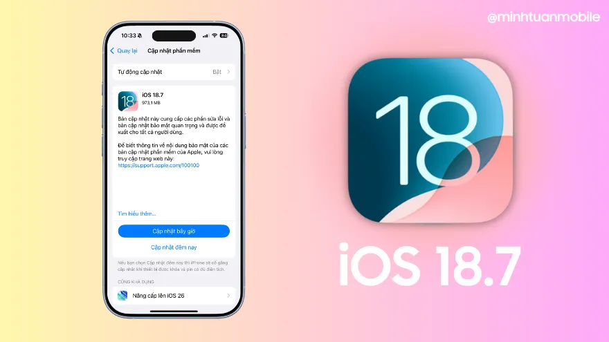 Apple phát hành iOS 18.7, người dùng cần cập nhật ngay