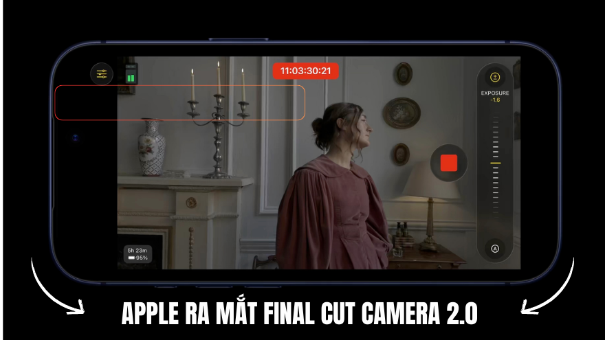Apple ra mắt Final Cut Camera 2.0 trên iPhone 17 & iPhone Air