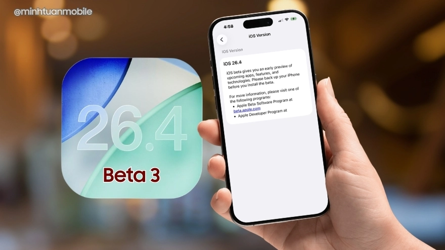 Apple ra mắt iOS 26.4 Beta 3 thứ hai: Chưa rõ mục đích