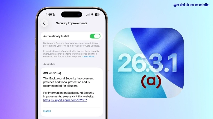Apple tung iOS 26.3.1 (a): Bản vá bảo mật quan trọng