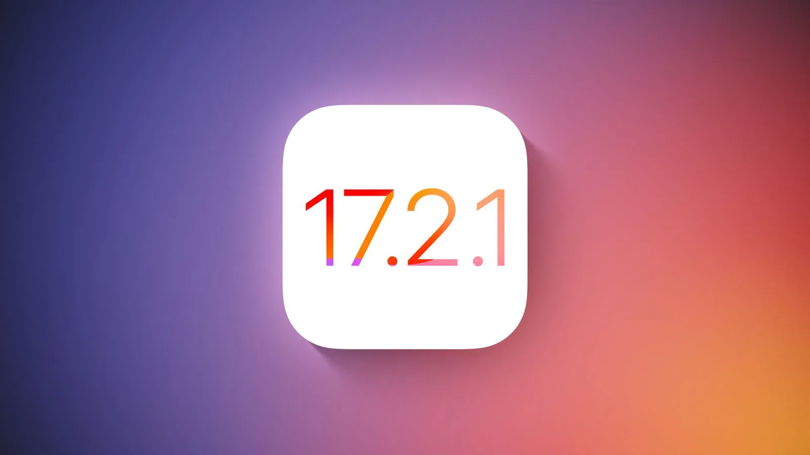 Bản cập nhật iOS 17.2.1 chính thức được Apple phát hành