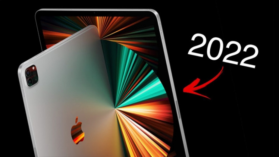 Bốn tính năng được người dùng mong đợi trên iPad Pro 2022