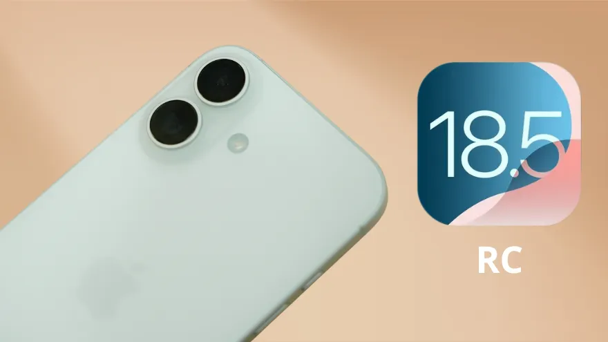 Các tính năng mới và ngày ra mắt của iOS 18.5 RC
