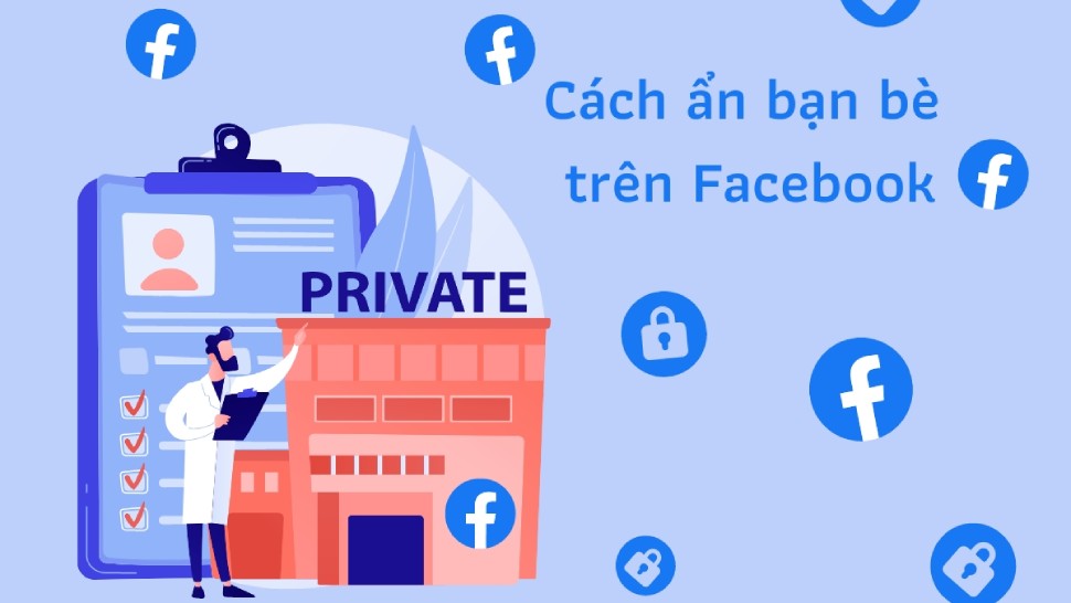 Mẹo hay Facebook: Ẩn danh sách bạn bè bằng điện thoại và máy tính