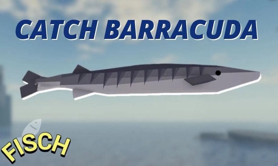 Cách để câu được cá Barracuda trong Fisch Roblox