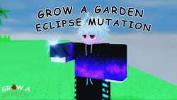 Cách nhận đột biến Eclipse trong Grow a Garden
