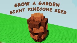 Cách sở hữu Giant Pinecone trong Grow A Garden