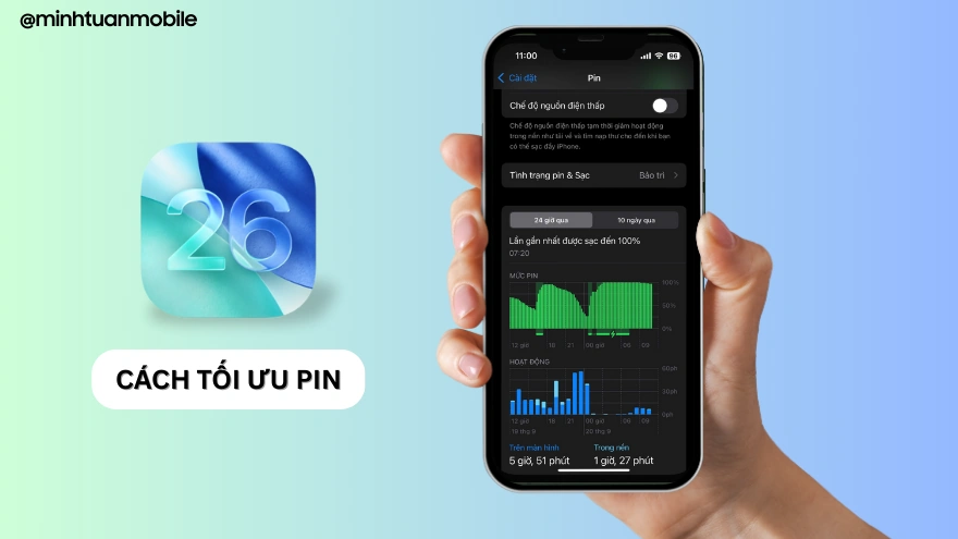 Cách tối ưu pin khi cập nhật lên iOS 26