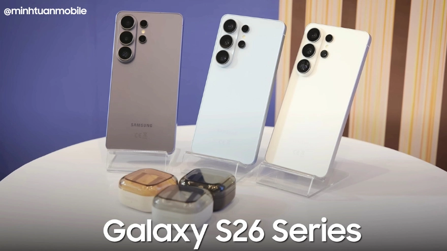 Chính thức: Bảng giá Galaxy S26 Series tại Minh Tuấn Mobile!