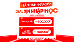 Săn deal cuối tuần mùa nhập học: Ưu đãi giảm đến 600K