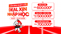 Deal xịn nhập học giảm 600K cùng loạt ưu đãi trợ giá sinh viên