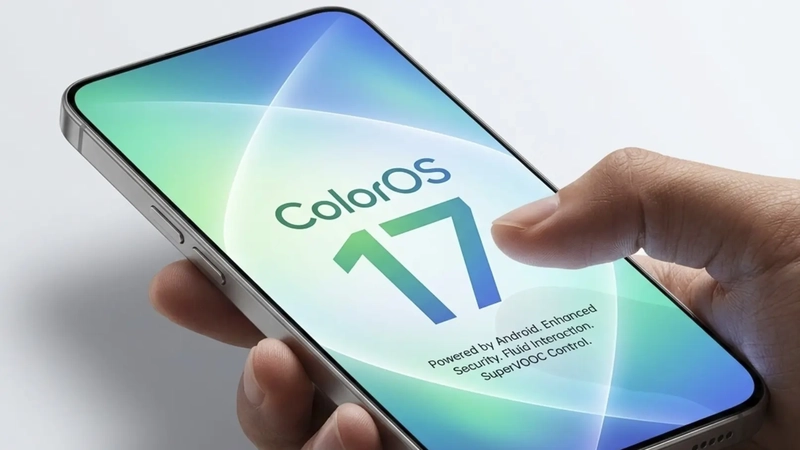 ColorOS 17 trên Android 17 và danh sách điện thoại OPPO nâng cấp