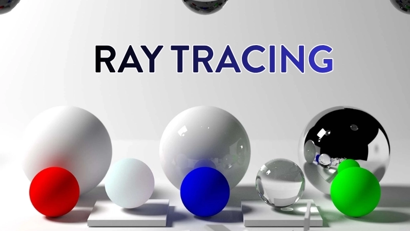 Công nghệ Ray Tracing là gì? Nguyên lý hoạt động cùng giải pháp tối ưu đồ họa tia sáng thực tế