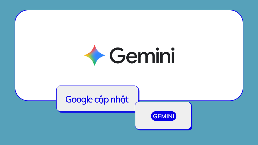 Google cập nhật Gemini: Trình chuyển đổi mô hình nay dễ dùng hơn