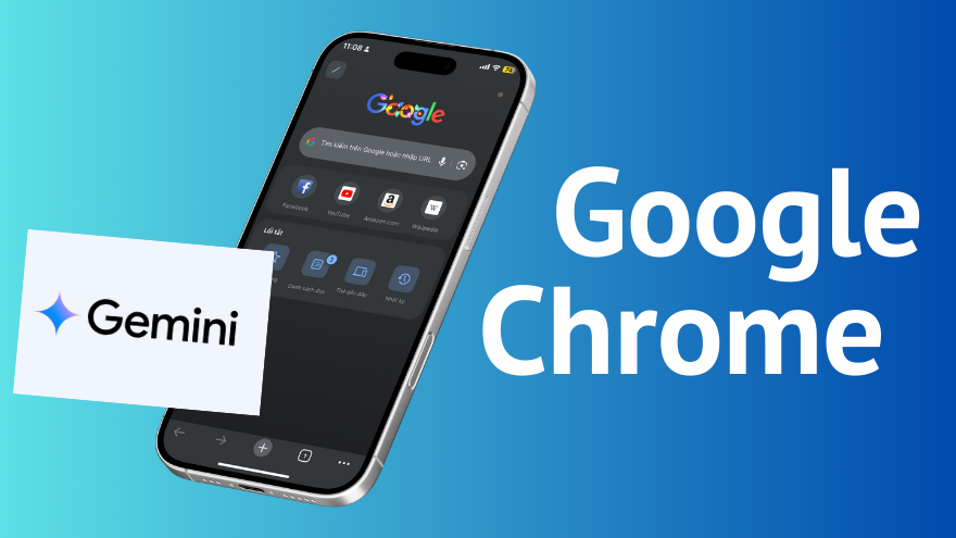 Google Chrome trên iPhone bắt đầu tích hợp Gemini