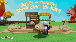 Grow a Garden: Cách nhận Dinosaur Egg và thú cưng