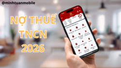 Cách tra cứu nợ thuế TNCN năm 2026 trên iPhone
