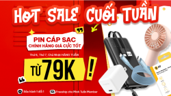 Săn Deal Hot Sale cuối tuần phụ kiện chính hãng giảm đến 50%