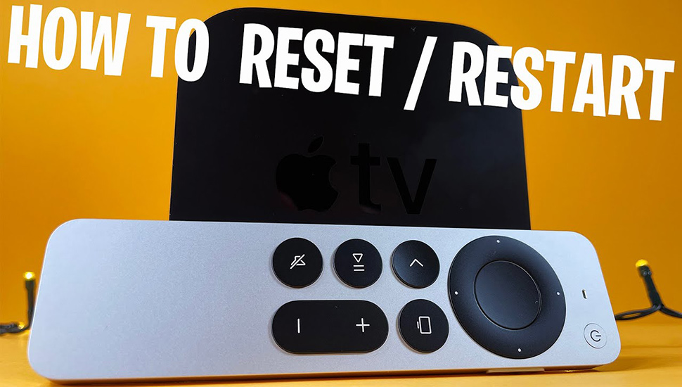 Hướng dẫn khôi phục cài đặt gốc cho Apple TV