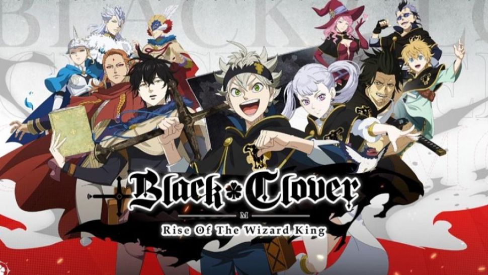 Hướng dẫn tải game Black Clover M: Rise of The Wizard King trên Android, iOS