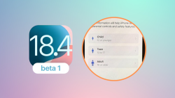 iOS 18.4 Beta 1 bảo vệ người dùng trẻ em ra sao?