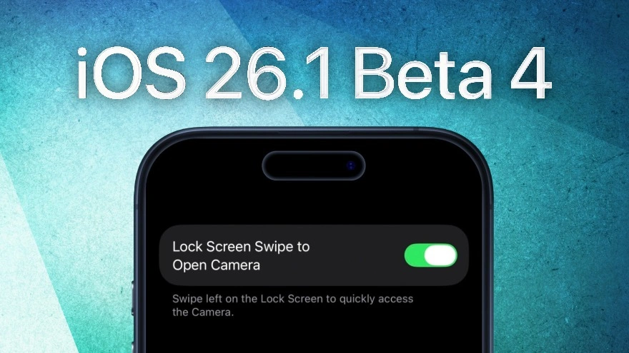 iOS 26.1 Beta 4 bổ sung tùy chọn ngăn kích hoạt nhầm Camera