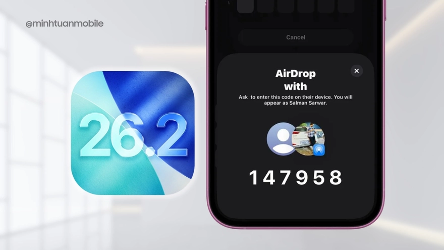 iOS 26.2 nâng cấp AirDrop: Chấm dứt nỗi lo nhận tệp rác