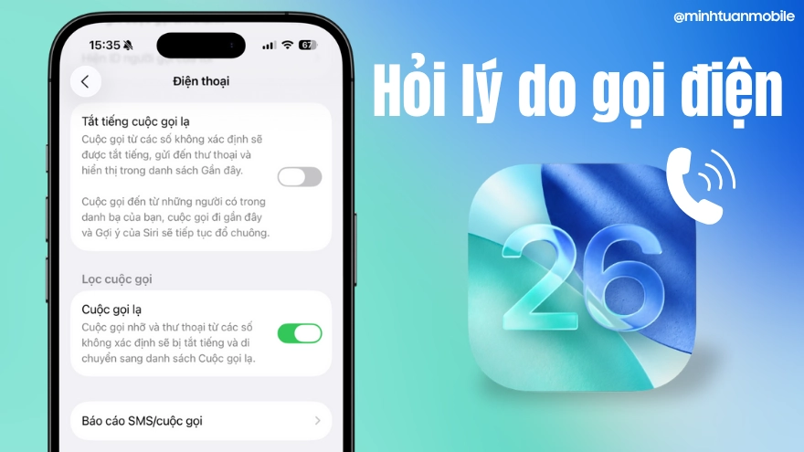 iOS 26: Cách bật Hỏi lý do gọi điện trên iPhone