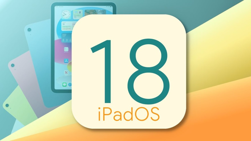 iPadOS 18: Bước tiến lớn về AI và ứng dụng tiện ích