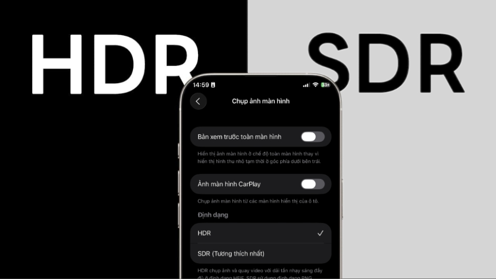 iPhone HDR screenshot khác gì SDR? So sánh chi tiết
