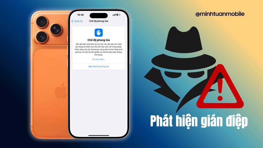 Kiểm tra 3 cài đặt phát hiện phần mềm gián điệp trên iPhone