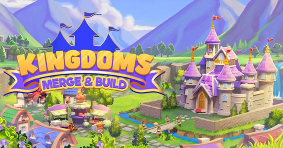 Kingdoms: Merge & Build - Xây dựng vương quốc của riêng bạn