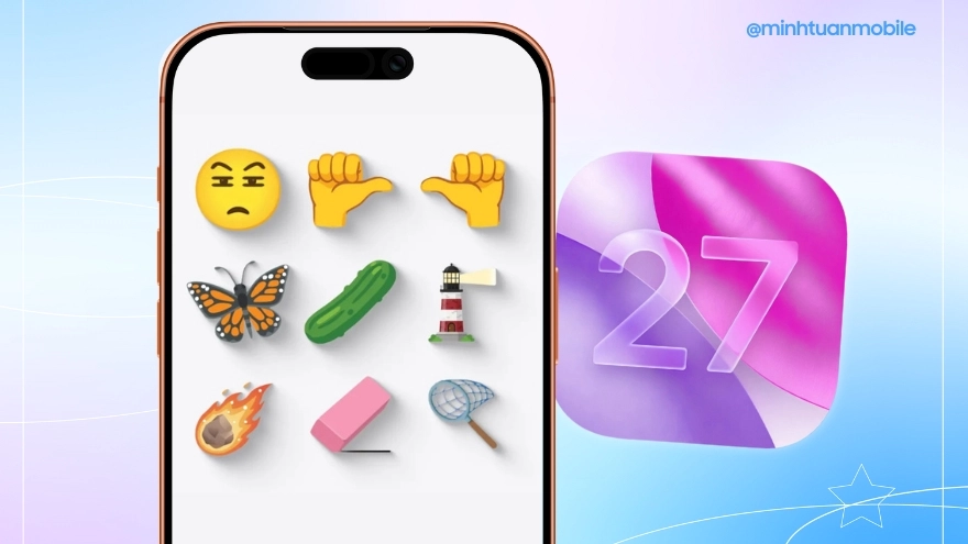 Loạt emoji mới sẽ có trên iOS 27: Hội thoại bớt nhàm chán