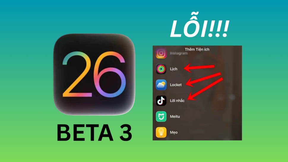 Loạt lỗi của iOS 26 Beta 3 sau 24 giờ ra mắt