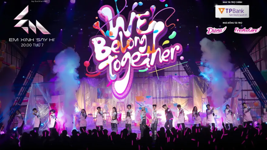 Lời bài hát We Belong Together - Em Xinh Say Hi Live Stage 2