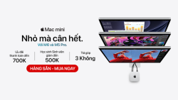 Mac mini hàng sẵn giao ngay nhận ưu đãi 700K, trả góp 3K không lãi