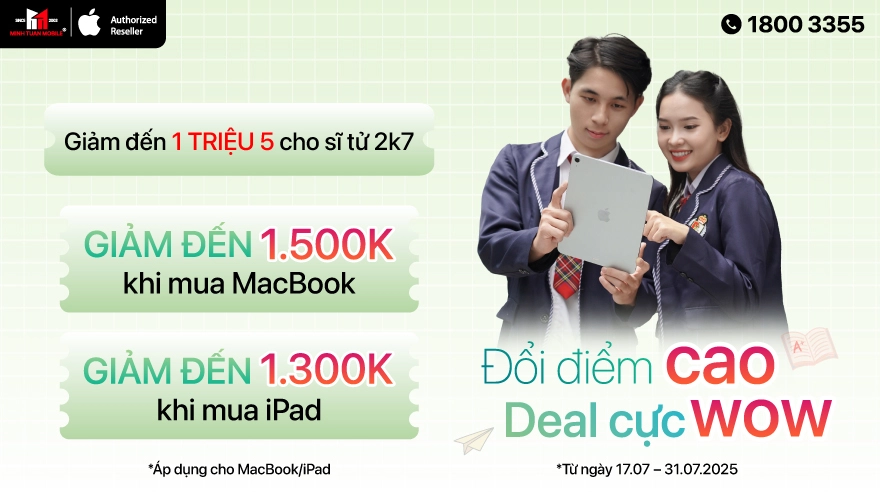 Mừng 2K7 về đích với chương trình Đổi điểm cao, nhận deal cực wow!