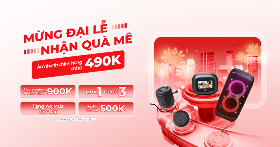 Mừng Đại lễ: Chill nhạc chất - Nhận quà xịn tại Minh Tuấn Mobile