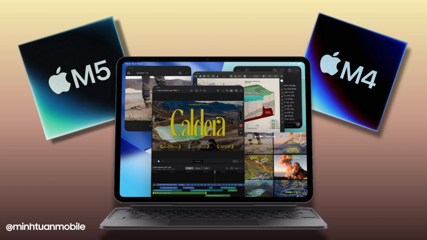 Nên chọn iPad Pro M5 hay iPad Pro M4 tốt hơn cho bạn?