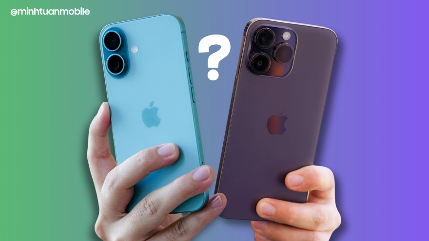 Mua Like New chọn iPhone 16 hay iPhone 14 Pro Max?