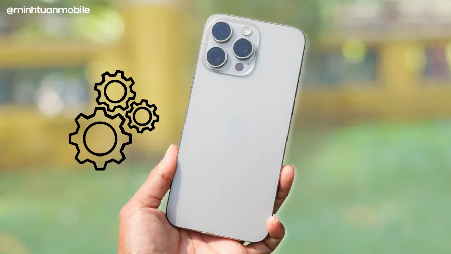 Những cài đặt cần phải làm ngay khi mua iPhone mới