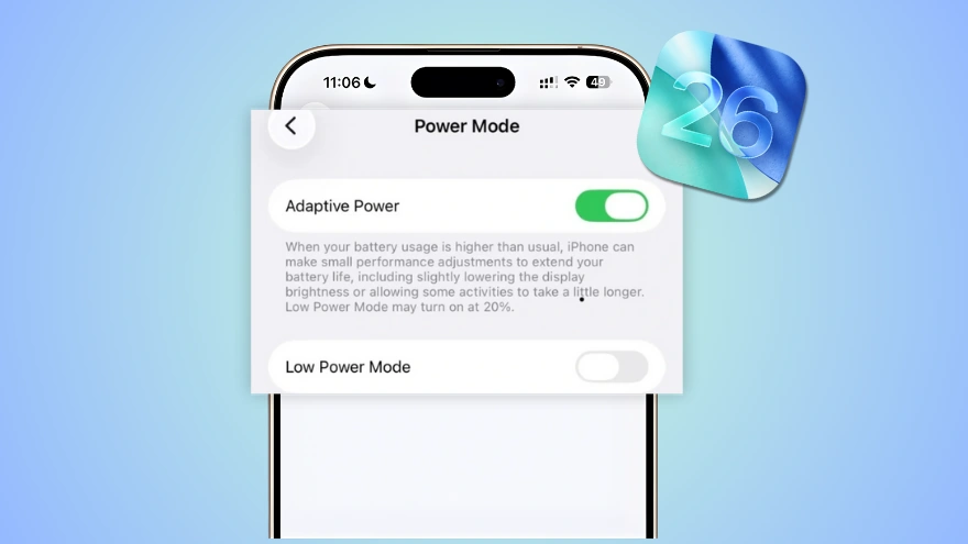 Pin iPhone sẽ kéo dài hơn với tính năng mới này của iOS 26