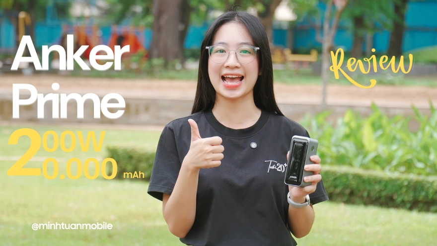 Review pin dự phòng sạc nhanh Anker Prime 20.000 mAh 200W