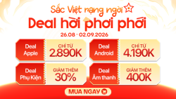 Sale dịp lễ Deal hời phơi phới ưu đãi giảm đến 1,2 triệu
