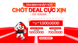 Deal xịn nhập học giảm đến 1 triệu cùng loạt ưu đãi trợ giá sinh viên
